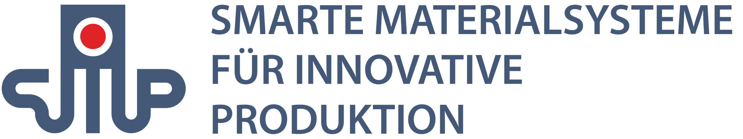 SMiP Smarte Materialsysteme für innovative Produktion Prof. Dr.Ing